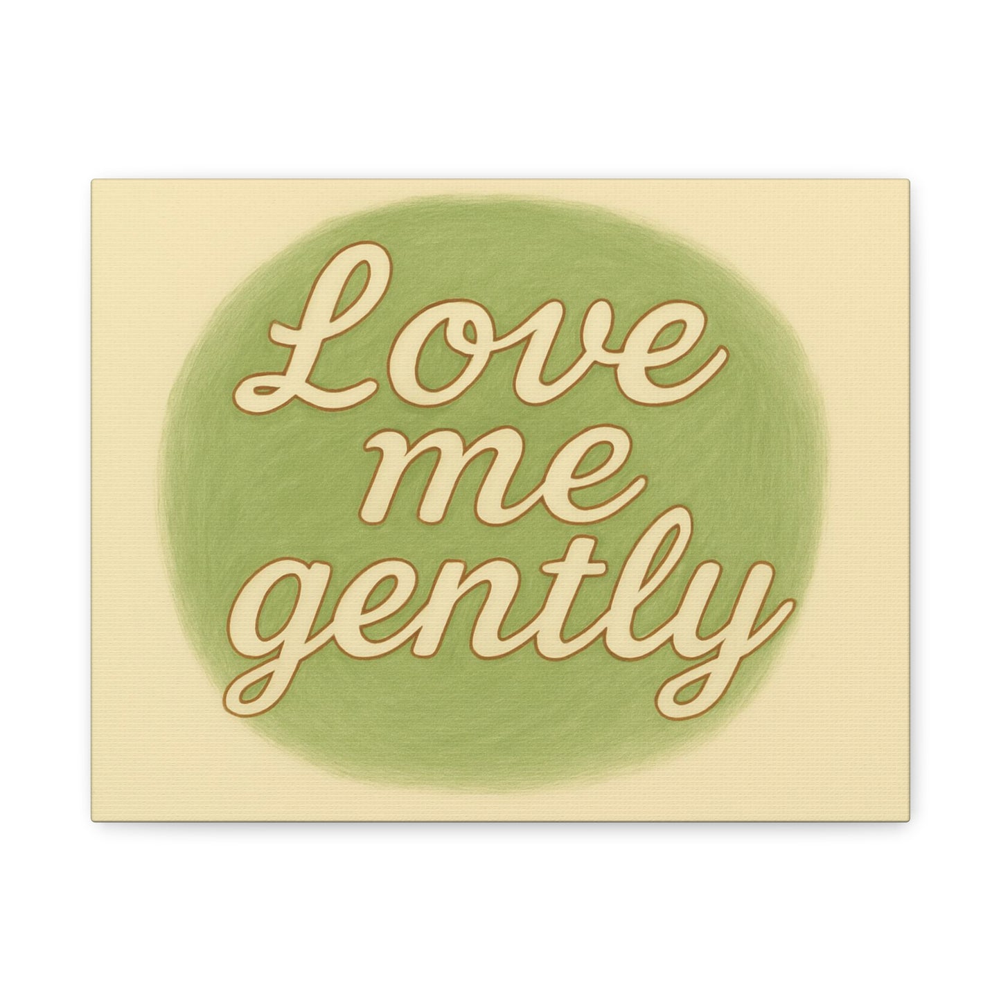 Inspirational Wall Art - 'Love Me Gently' Matte Canvas