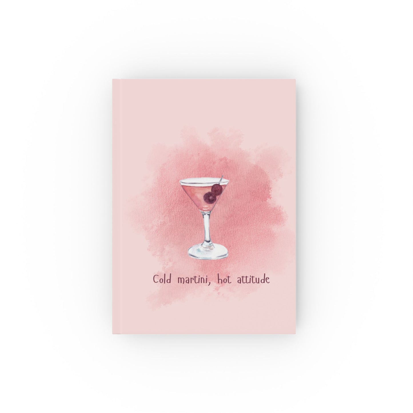 Elegant Martini Hard Backed Journal - 'Cold Martini, Hot Attitude'