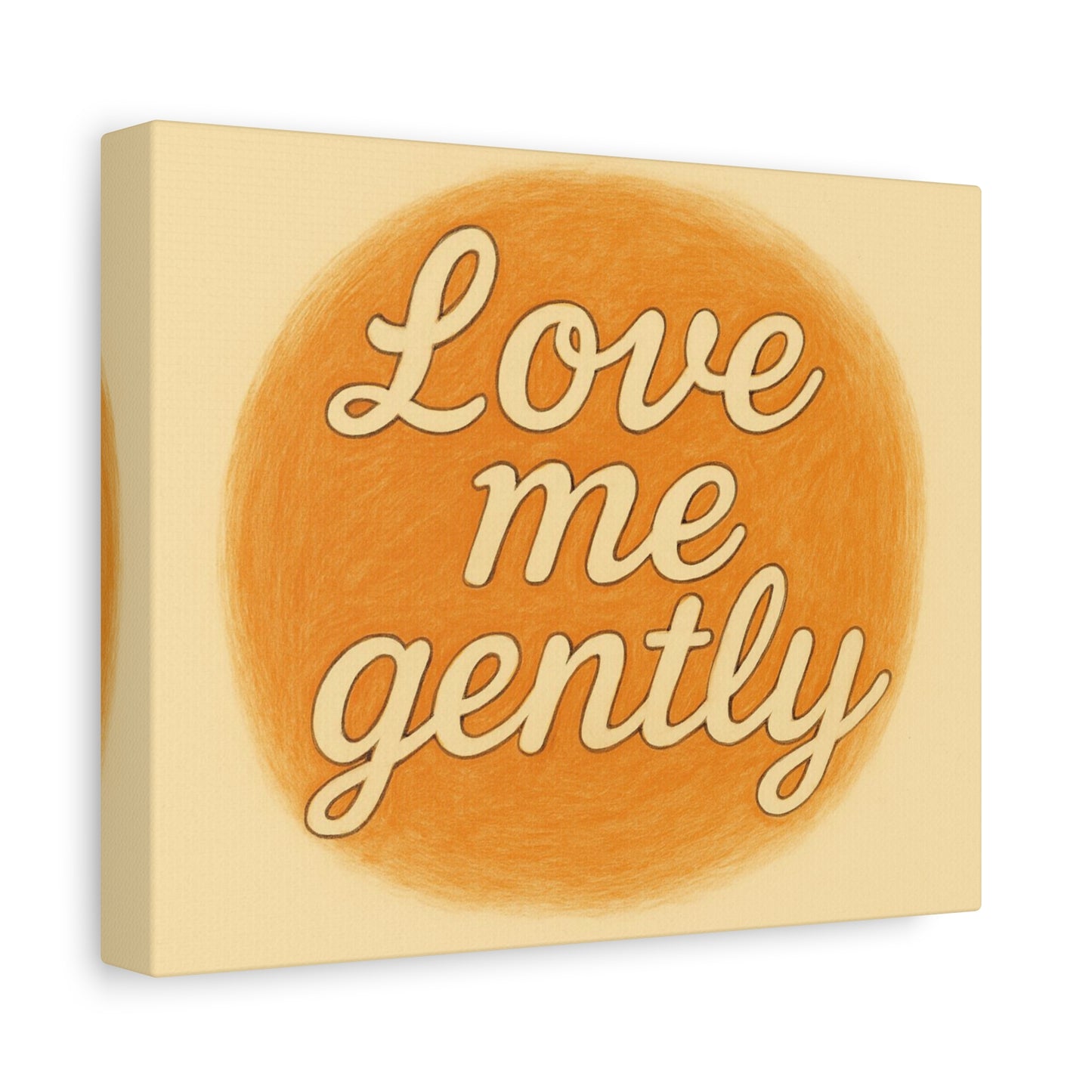 Inspirational Wall Art - 'Love Me Gently' Matte Canvas